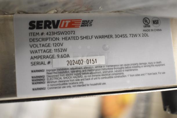 BRAND NEW SCRATCH AND DENT! 2024 ServIt 423HSW2072 72" Stainless Steel Heated Shelf Warmer. 120 Volts, 1 Phase. - Image 6 of 6