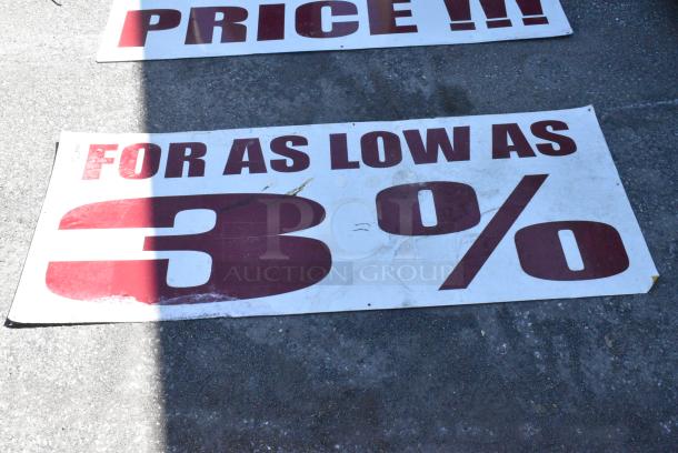 2 Signs. 2 Times Your Bid! - Image 3 of 4