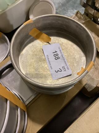 Aluminum 7-1/2 x 2” Cake Pan 
Qty 3
Your Bid x 3