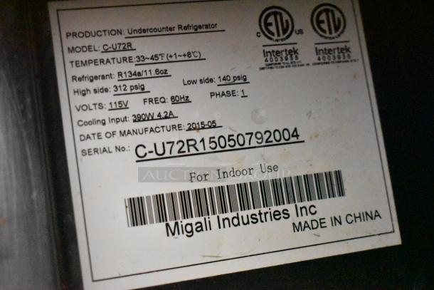 Migali C-U72R undercounter cooler label, model C-U72R, 115V, 1 phase, made in 2015, indoor use, by Migali Industries Inc.
