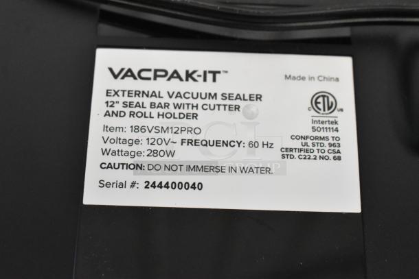 VacPak-It 186VSM12PRO Vacuum Sealer label showing model, 120V, 280W, and serial number 244400040. Made in China.