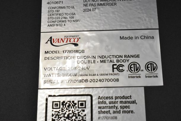 Label of Avantco 177ID18DB Double Induction Range, 208-240V, 3100W, metal body, certifications visible, serial #177ID18DB-2024070008.