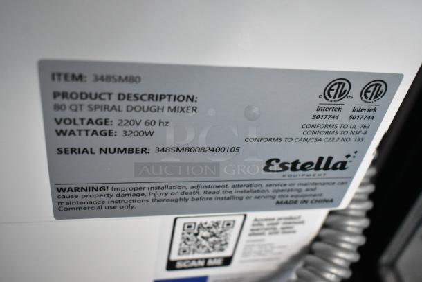 Label of Estella 80 QT Spiral Dough Mixer, 220V, 3200W. Serial: 348SM80082400105. Commercial use only. Made in China.