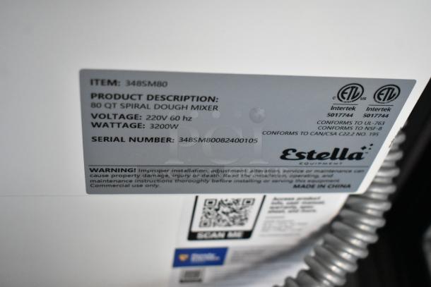 Label of an Estella 80 QT Spiral Dough Mixer, model 348SM80. Voltage: 220V, Wattage: 3200W, Serial: 348SM80082400105.
