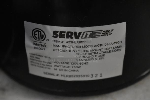 SERVE ETC ceiling mount heat lamp label, model CBF040A-290R, stainless steel, 30-80" retractable cord, 250W, ETL listed.