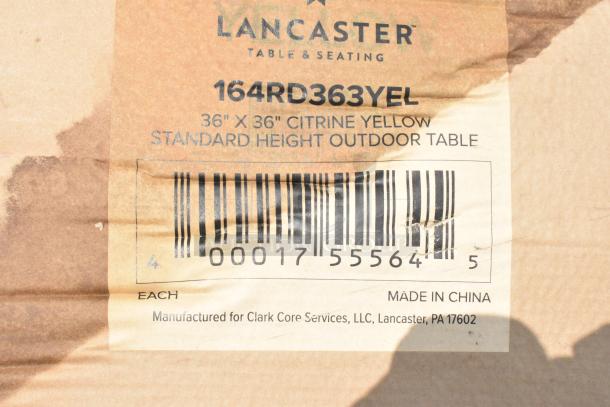 Lancaster outdoor table label, model 164RD363YEL, 36"x36", citrine yellow. Made in China for Clark Core Services.