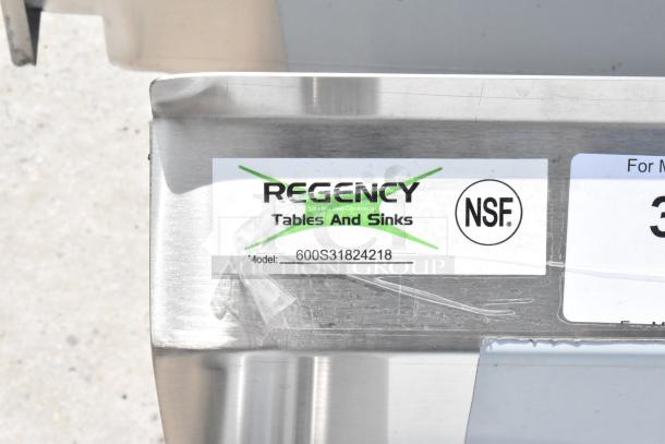 Regency stainless steel sink tag with model 600S31824218, NSF certified, part of Tables and Sinks product line.