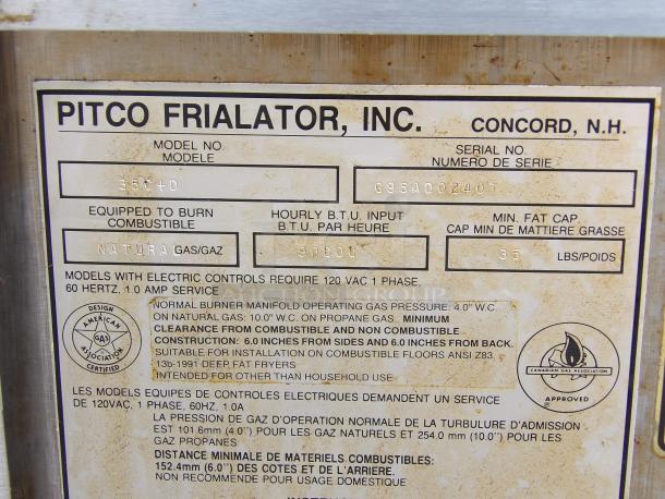 Pitco Frialator fryer label, model 35C+S, serial G95AD02407. Burns natural gas, 900 BTU input, 35 lbs fat cap.