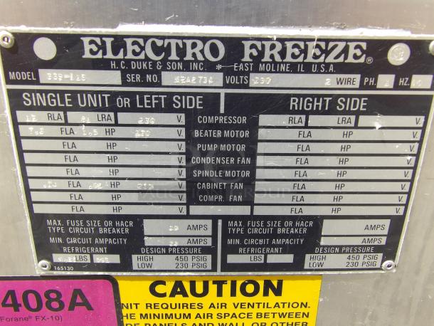 Electro Freeze label showing model 339-F113, serial #242734, 230 volts, 2 wire, and refrigerant R-408A details.