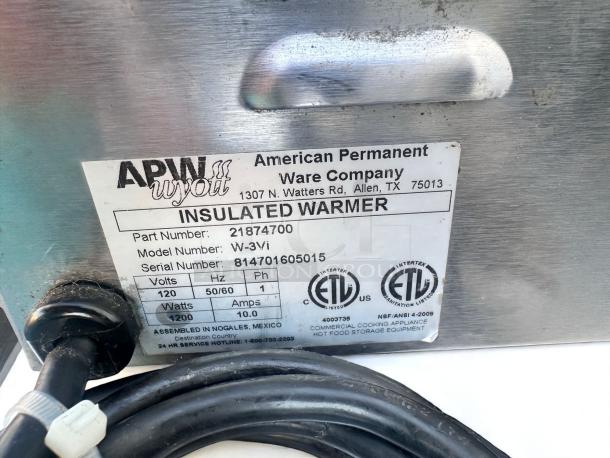 APW Wyott insulated warmer, model W-3Vi, serial 814701605015. 120V, 1200W. Label indicates assembly in Nogales, Mexico.