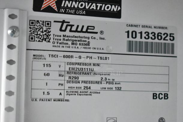 2021 True TSCI-600R-G-PH commercial cooler label; 115V, single phase, uses R290 refrigerant, 2.3 oz capacity.