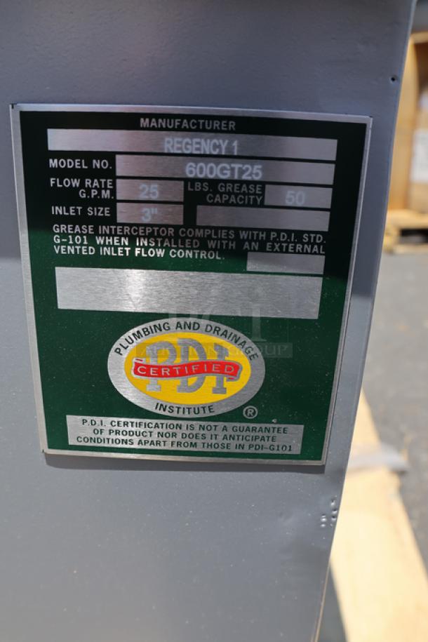 Regency 600GT25 Grease Trap, 50 lb., 25 GPM. Minor scratches/dents. PDI certified label visible.