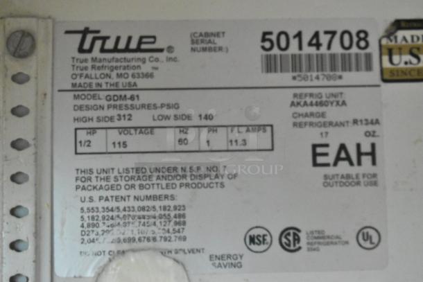 True GDM-61 commercial cooler label, 115V, 1 Phase, R134A refrigerant, design pressures, made in USA, NSF certified.