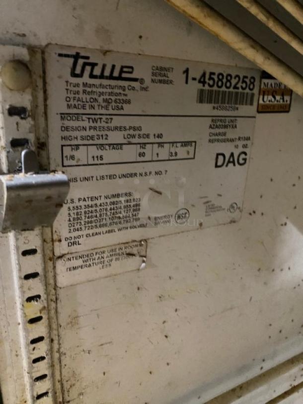 True TWT-27 refrigerator label showing model, serial number 1-4588258, and specifications. Made in the USA.