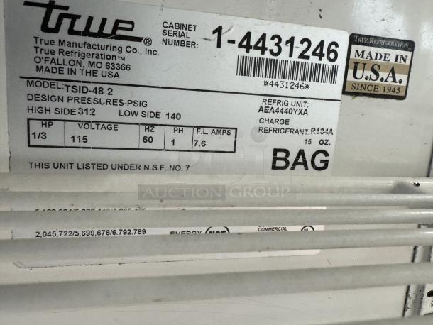 True Deli Case label featuring model TSID-48-2, 115V, low-high pressures, serial 1-4431246, made in USA.