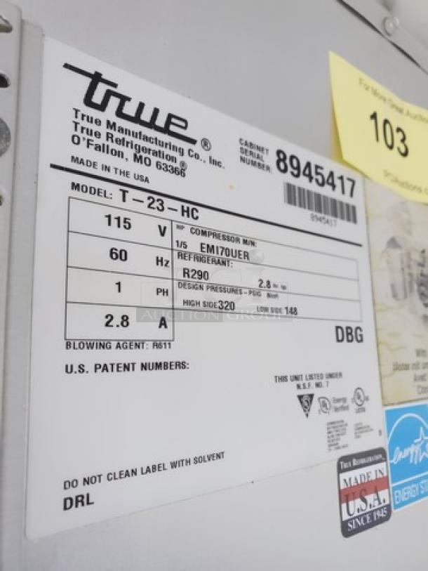 True T-23 Reach-In Refrigerator, Model T-23-HC, 115V, 60Hz, R290 refrigerant, made in the USA. Serial no. 8945417.