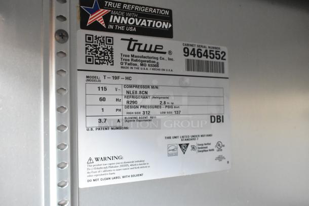 True T-19F-HC freezer label showing model, voltage, and refrigerant details, with NSF/ANSI certification marks.