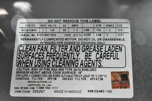 BCSD130SS Metal Range Hood label, 120 Volts, 1 Phase, serial no. 072310031028. Includes cleaning and usage instructions. Made in Mexico.