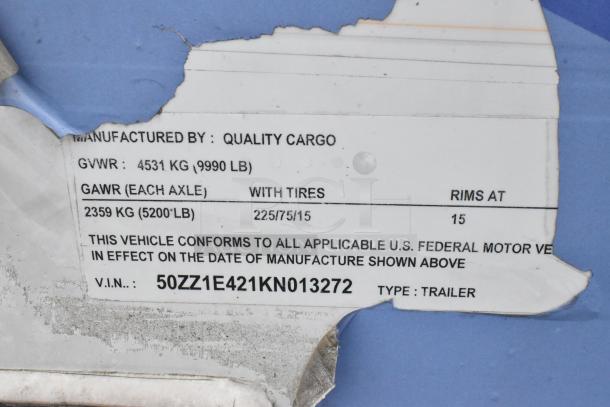 Label on food trailer shows manufacturer Quality Cargo, GVWR 4531 kg, GAWR 2359 kg, V.I.N. 50ZZ1E421KN013272.