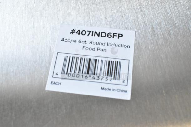 Label on Acopa Voyage 6 Qt. Round Chafer Food Pan, marked with model #407IND6FP, barcode, and "Made in China".