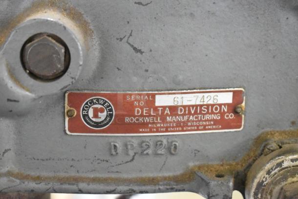 Delta/Milwaukee unit label, Rockwell Manufacturing Co., serial number 61-7426, 120 volts, 1 phase, DP220 model.
