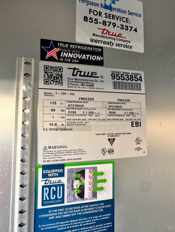 True T-72F-HC freezer label showing model details, compressor info, and RCU technology. Outstanding condition, fully tested.