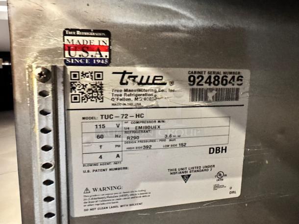Alt text: "True TUC-72-HC under counter refrigerator label showing model, serial number, voltage, and Made in USA marking."