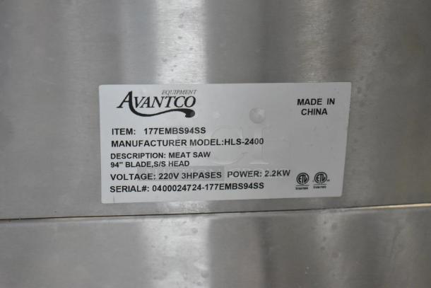 Avantco 177EMBS94SS stainless steel commercial meat saw label, model HLS-2400, 94" blade, 220/240V, 3-phase, 2.2kW.