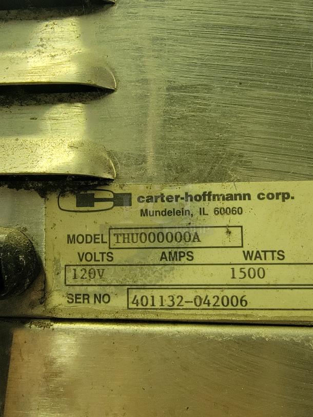 Carter-Hoffmann heated cabinet label showing model THU000000A, 120V, 1500 watts, serial number 401132-042006.