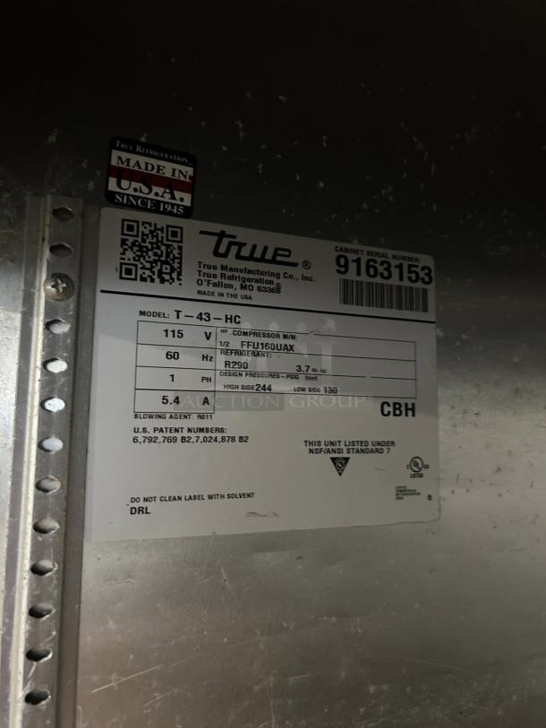 True T-43-HC reach-in refrigerator data label showing model, voltage, and design pressure. Made in USA. Fully tested.