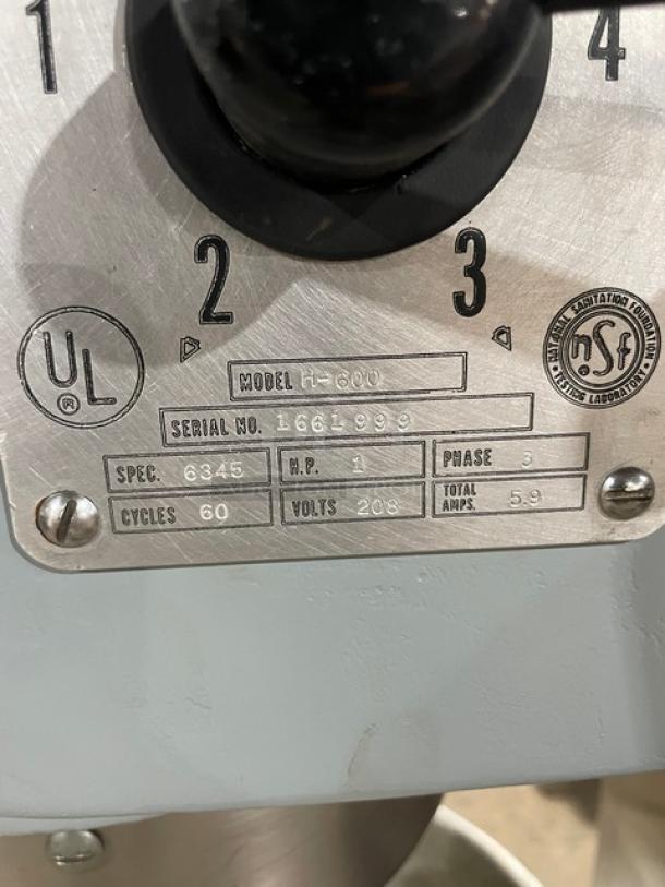 Hobart H600 commercial mixer label showing model H-600, serial number 1661999, 208V, 3 phase, 60 cycles, 5.9 amps.