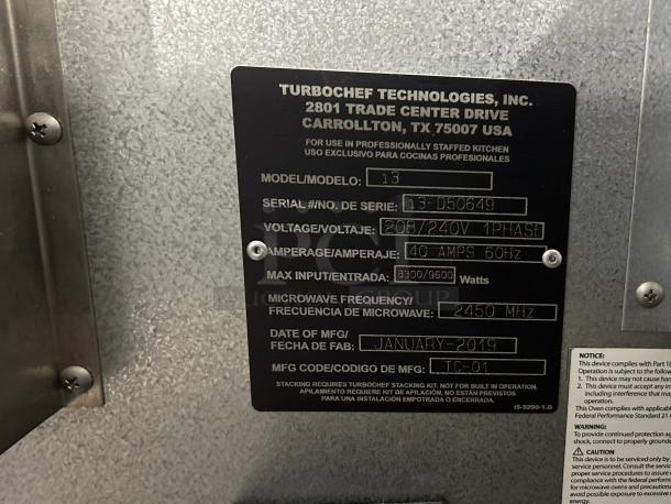 TurboChef i3 oven label showing model 13, serial 13-D50649, voltage 208/240V, 1 phase, 40 amps, 60Hz, made January 2019.