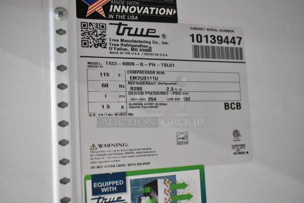Label on True TSCI-600R-G-PH cooler, 115V, 1 Phase. Features details on compressor, refrigerant, and pressures. New condition.