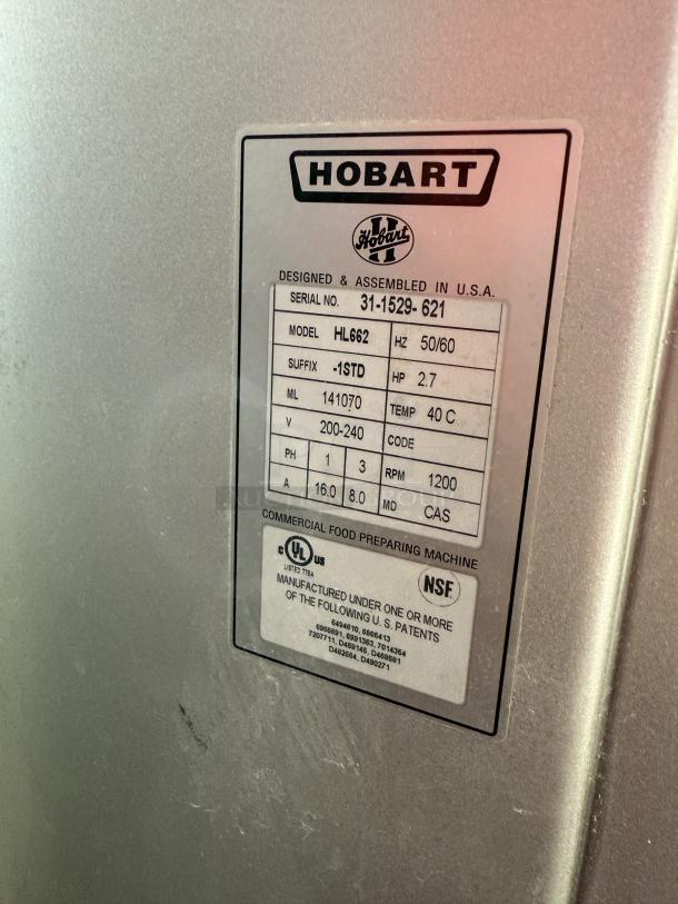Hobart HL662-1 Legacy+ 60 qt floor mixer, 2.7 hp, 200-240v, label showing model, serial number, and certifications.