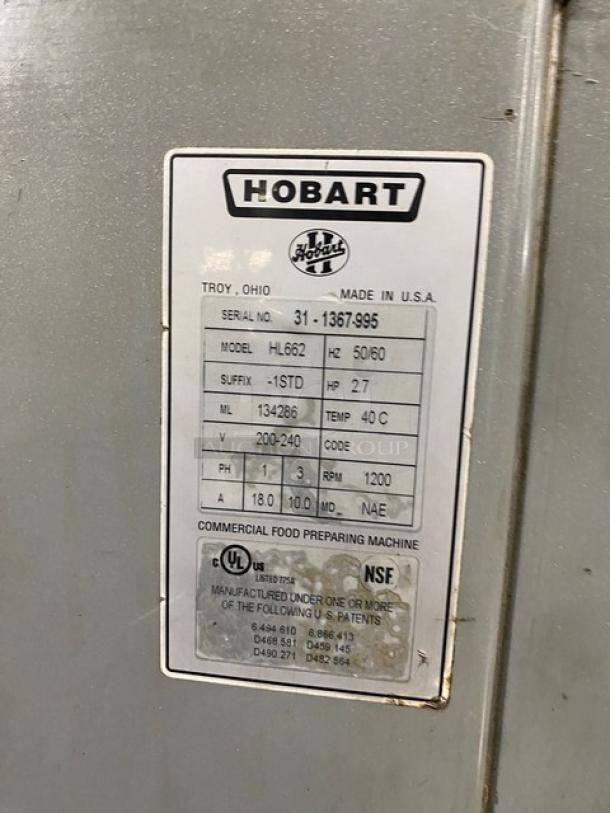 Hobart Legacy Series HL662 commercial mixer label, showing model, serial number, voltage, and certifications.