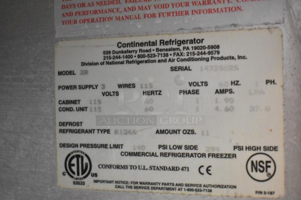Continental 2R stainless steel commercial cooler label; 115 volts, poly coated racks, commercial casters, model information visible.