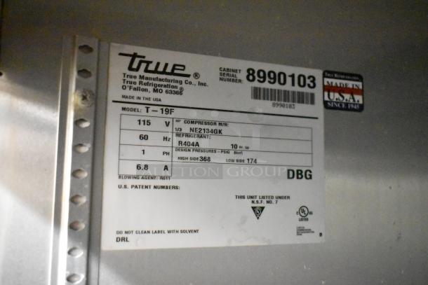 2017 True T-19F Stainless Steel Commercial Freezer, Single Door, 115V, 1 Phase. Model and serial labels shown.