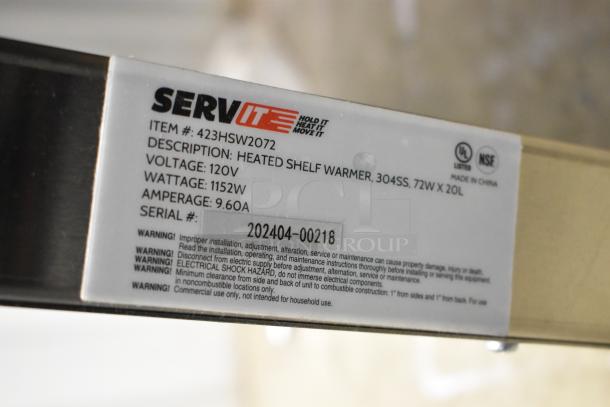 BRAND NEW 2024 ServIt 423HSW2072 72" Stainless Steel Heated Shelf Warmer. 120V, 1 Phase. Serial: 202404-00218. Scratch and dent.