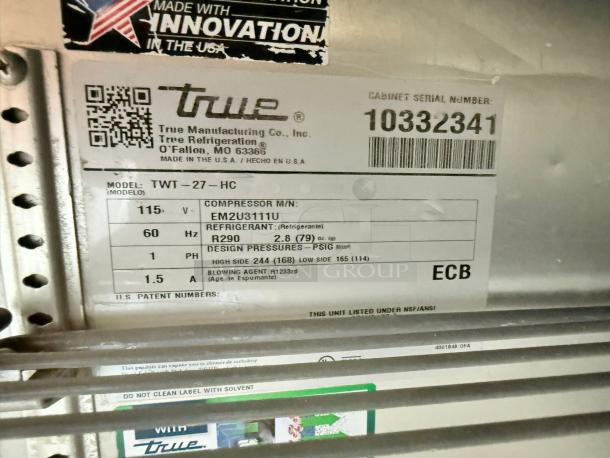 True TWT-27-HC refrigerator label showing model, serial number, voltage, and refrigerant type. Fully tested and in excellent condition.