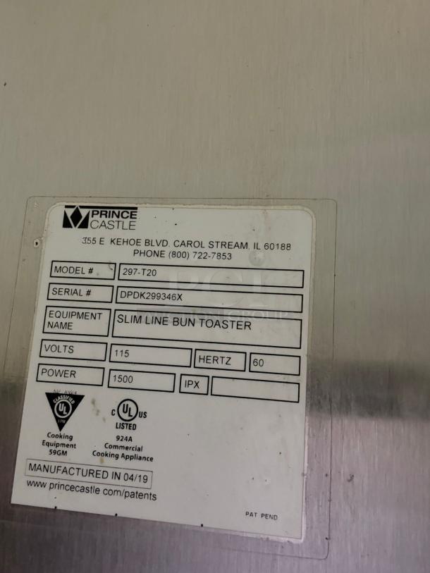 Prince Castle 297-T20 Slim Line Bun Toaster label, 115V, 1500W, UL listed, excellent condition, manufactured 04/19.