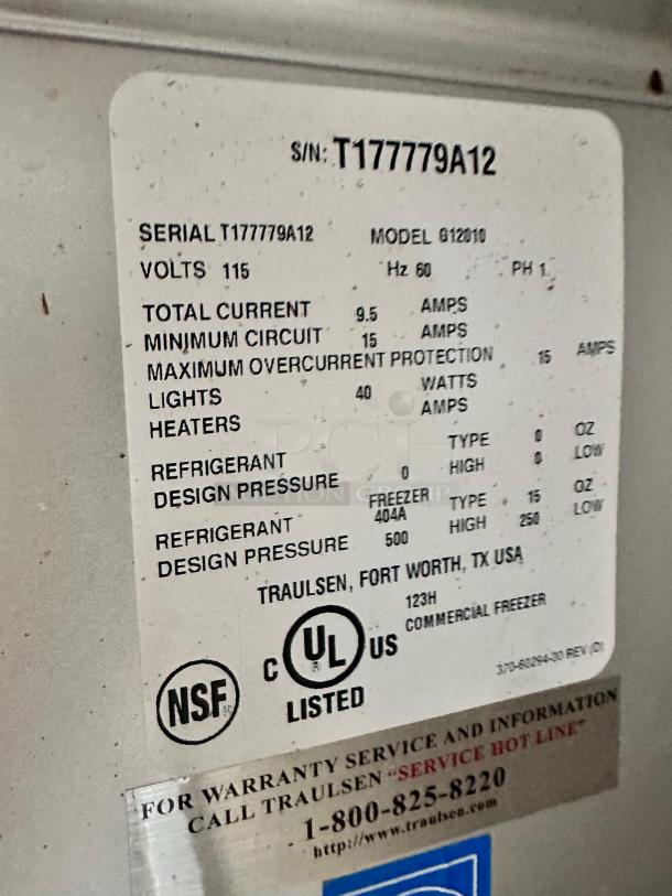 Traulsen Commercial Freezer Model G12010 label, serial T177779A12, 115 volts, 9.5 amps, UL and NSF listed, excellent condition.