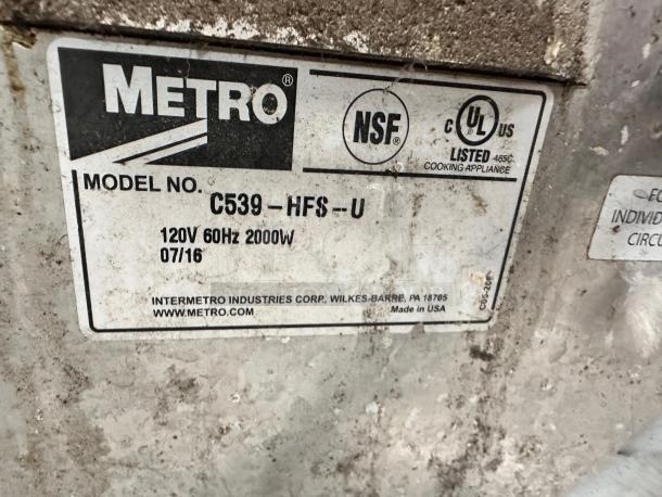 Metro Heated Holding Cabinet label, Model C539-HFS-U, 120V 60Hz 2000W, tested, made in USA, NSF and UL listed.