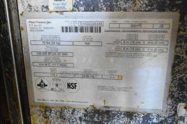 Pitco Frialator SSH75 commercial fryer label, showing model, capacity, 105,000 BTU, NSF certification, and natural gas type.
