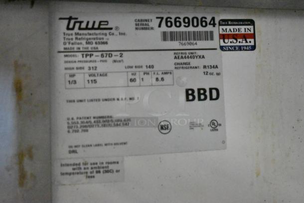 True TPP-67D-2 Stainless Steel Pizza Prep Table label, 115V, 1 Phase, Made in USA, NSF and UL listed, Model: TPP-67D-2.