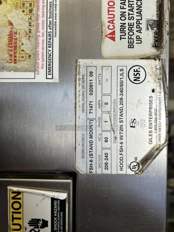 Giles Food stainless steel hood, model ModF SH-6 with FSH-6 stand mount. Tested, working, excellent condition. Labels indicate 208-240V, NSF certified.