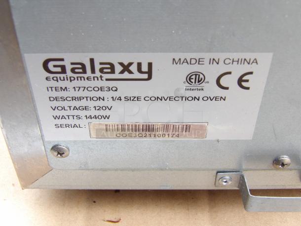 Galaxy CE 1/4 Size Convection Oven, Model 177COE3Q, 120V, 1440W. Made in China. Serial: COE3Q21100174.