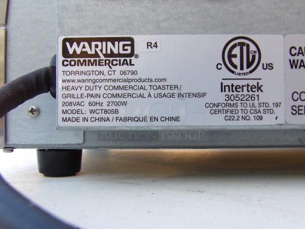 Waring WCT805B stainless steel commercial toaster label, 4 slots, 208 volts, 1 phase, 2700W, made in China, heavy-duty.