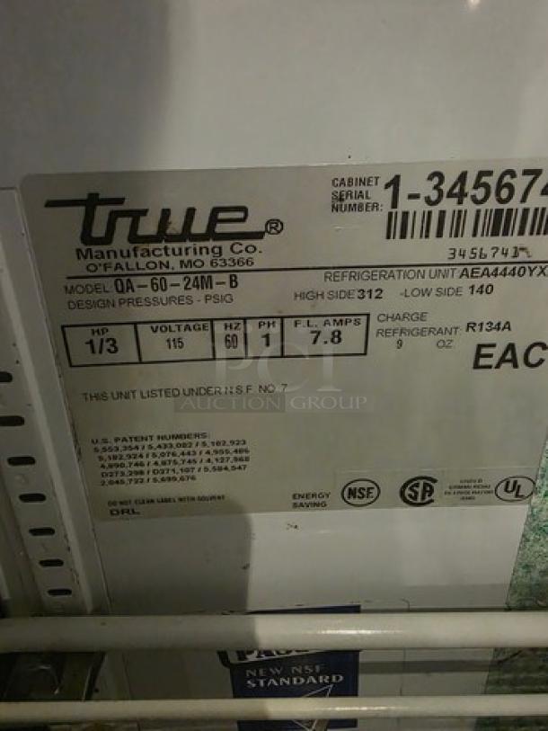 True QA-60-24M-B 60" Refrigerated Prep Table label, showing model, voltage 115V, and refrigerant R134A details.