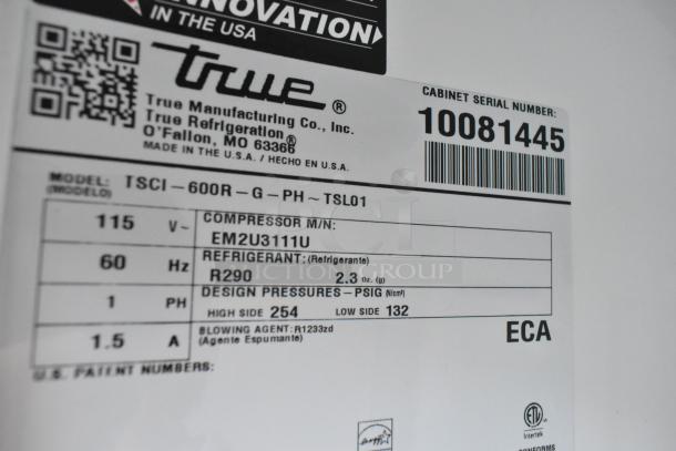Label for 2020 True TSCI-600R-G-PH cooler, details model, voltage, refrigerant type, and serial number 10081445.