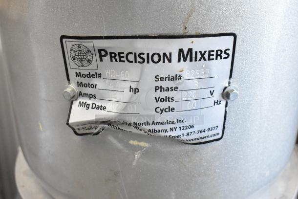 2022 Precision HD-60 60 Quart Dough Mixer with tags showing model, serial number, 220V, 3-phase details.